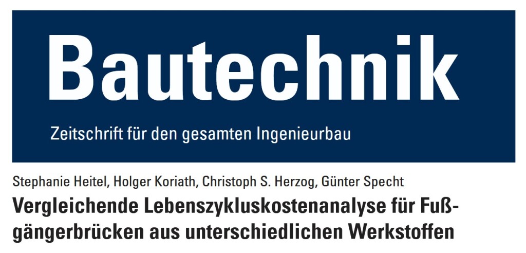 Coverbild der Zeitschrift Bautechnik aus dem Jahr 2008 mit dem Thema Lebenszykluskostenanalyse für Fußgängerbrücken